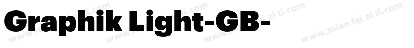 Graphik Light-GB字体转换